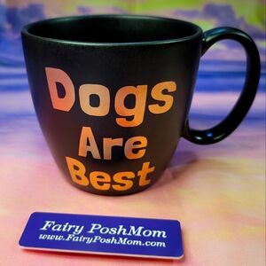 Stonewear Novelty Mug - Dogs Are Best